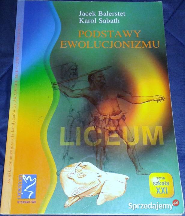 Podstawy ewolucjonizmu Jacek Balerstet sprzedam
