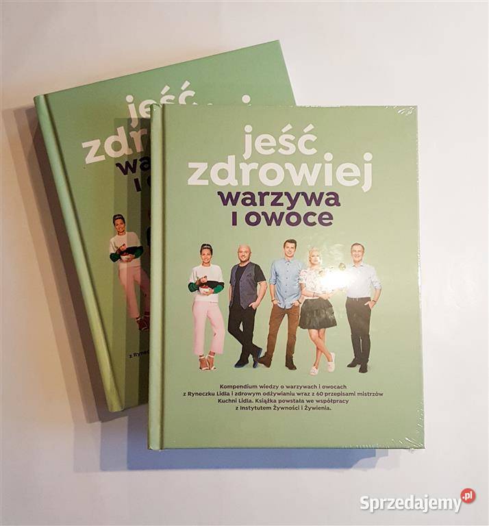 LIDL Jeść Zdrowiej Warzywa i Owoce NOWA w folii Książki i Podręczniki Sosnowiec