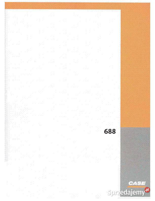 Case 688 688p 888p instrukcja obsługi manual DTR Szamotuły