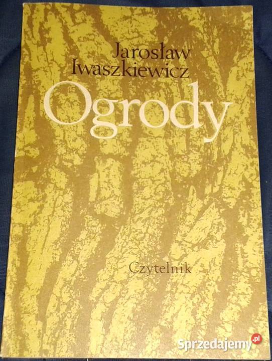 Ogrody Jarosław Iwaszkiewicz miękka Pozostałe Chełm