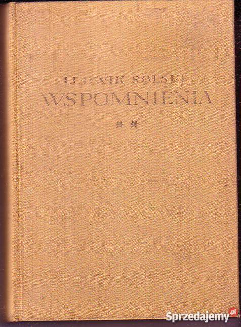 6452 WSPOMNIENIA LUDWIK SOLSKI 2 TOMY Czyrna