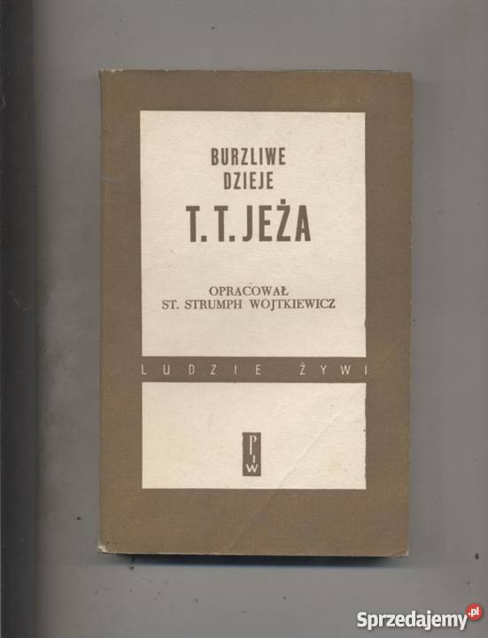 Burzliwe dzieje TTJeża