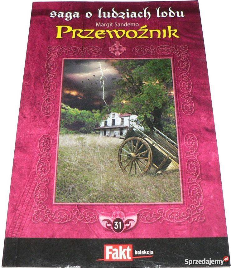 SAGA O LUDZIACH LODU T 31 PRZEWOŹNIK kujawsko-pomorskie Toruń
