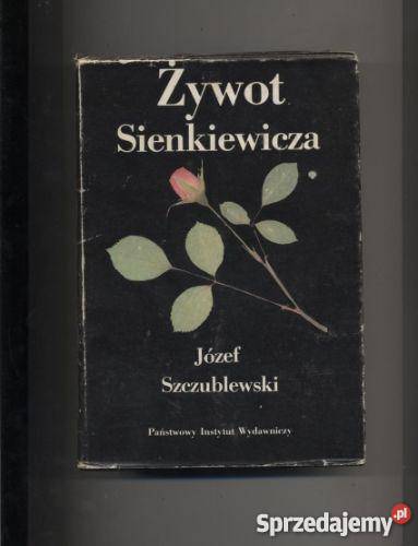 Żywot Sienkiewicza
