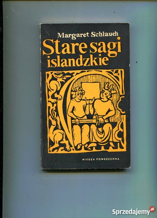 Stare sagi islandzkie Margaret Schlauch Szczecin