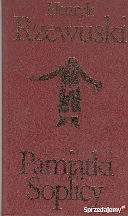 PAMIĄTKI SOPLICY RZEWUSKI HENRYK Słupsk