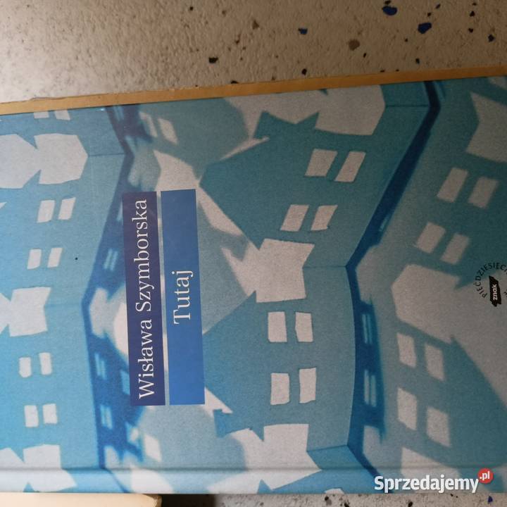 Tutaj wiersze Szymborskiej książki wysyłka Gdańsk