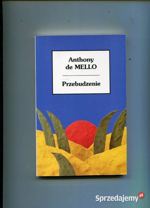 Przebudzenie Anthony de Mello Szczecin