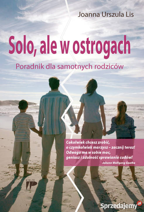 Solo ale w ostrogach Poradnik samotnych rodziców Kielce sprzedam