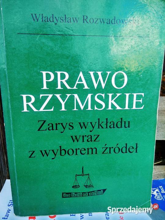 Prawo rzymskie zarys wykładu z wyborem źródeł Warszawa