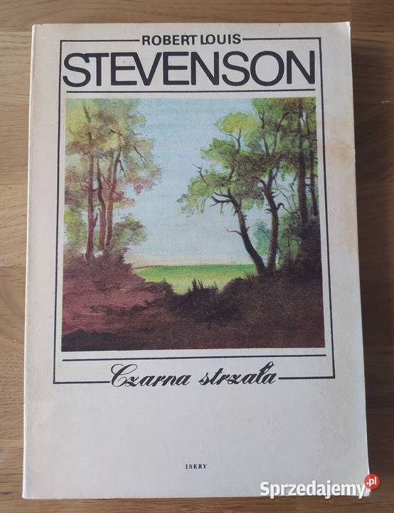 CZARNA STRZAŁA Robert Louis Stevenson miękka Proza i poezja