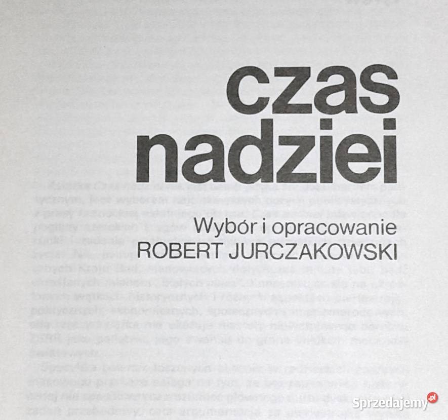 Czas nadziei Robert Jurczakowski lubelskie Chełm
