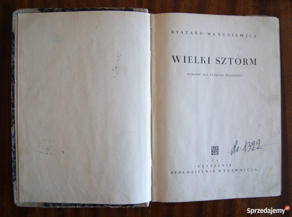 Ryszard Manugiewicz Wielki sztorm 1947 Parczew