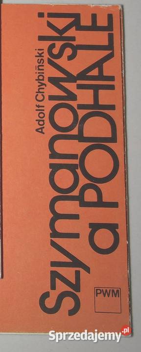 MŁ Chybiński Karol Szymanowski a Podhale Warszawa