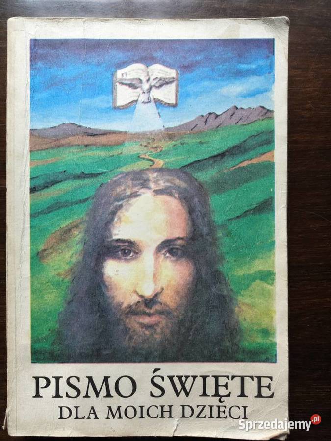 Pismo święte moich dzieci Książki i Podręczniki małopolskie sprzedam
