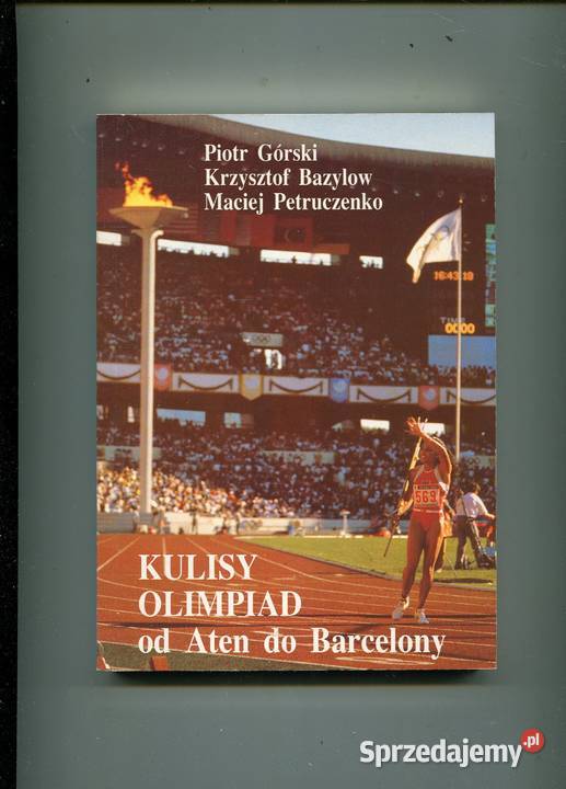 Kulisy Olimpiad Aten do Barcelony Rok wydania 1992 Szczecin