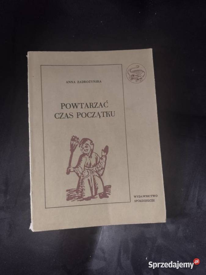 Powtarzać czas początku Proza i poezja podkarpackie Czarna