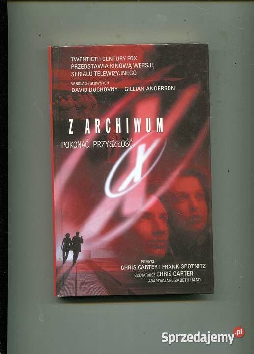 Z Archiwum X Pokonać przyszłość Rok wydania 1998 zachodniopomorskie Szczecin sprzedam