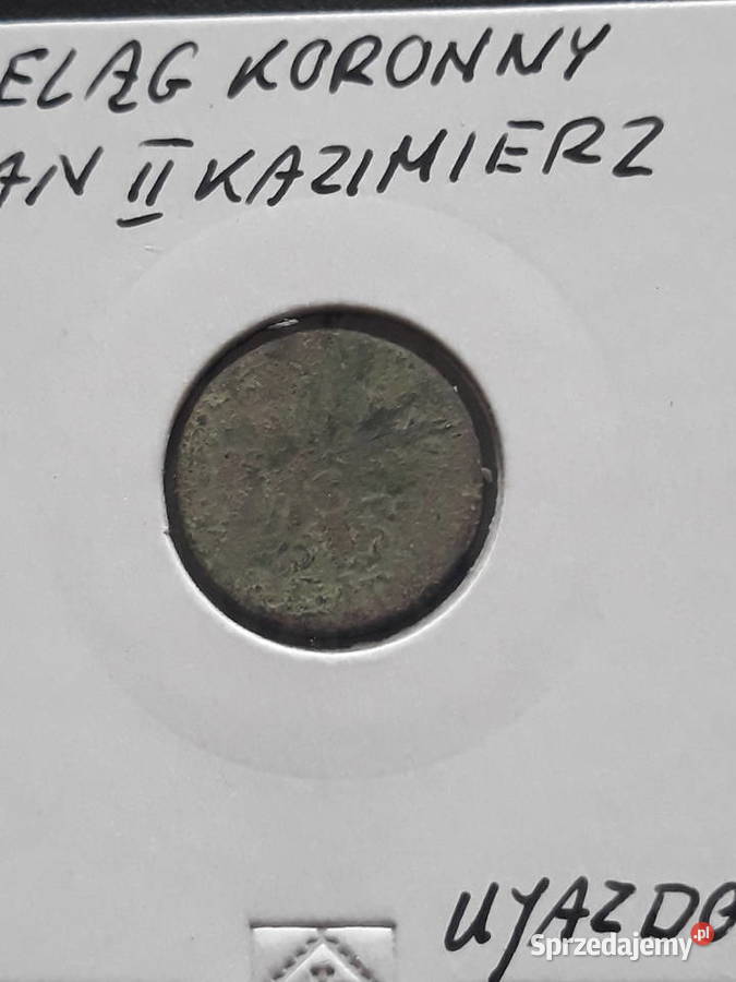 Szeląg Koronny Jan II KazimierzUjazdów bez daty Numizmatyka