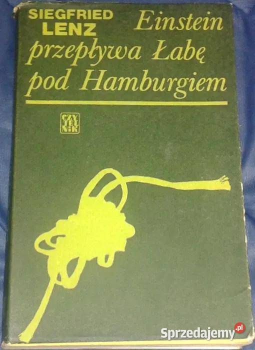 Lenz Einstein przepływa Łabę pod Hamburgiem Lenz Rok wydania 1977 Chełm