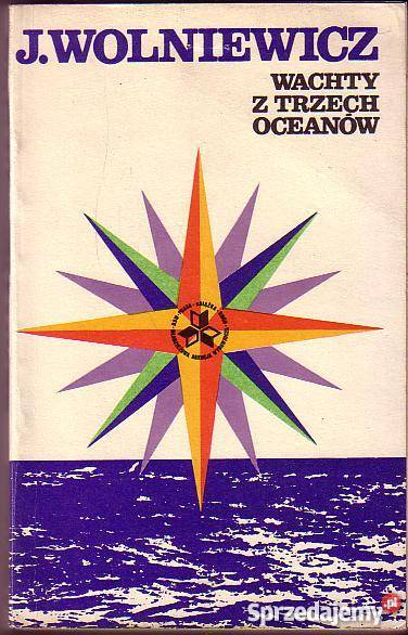 6175 WACHTY Z TRZECH OCEANÓW JANUSZ WOLNIEWICZ Proza i poezja Czyrna