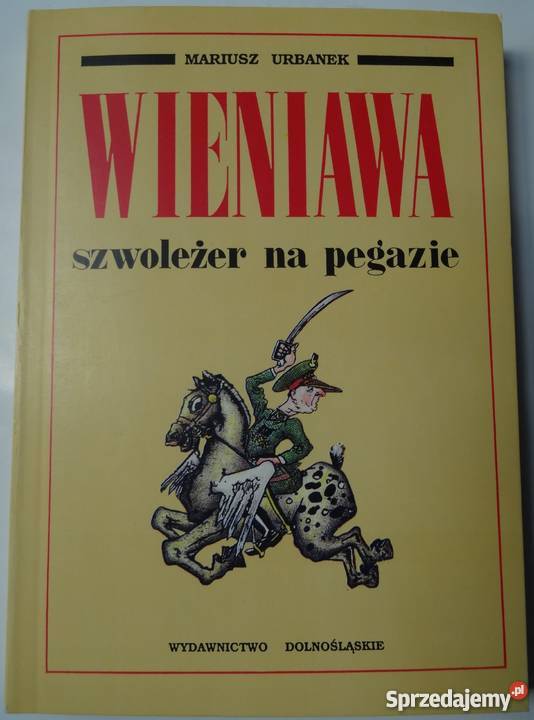 WIENIAWA SZWOLEŻER NA PEGAZIE lubelskie sprzedam