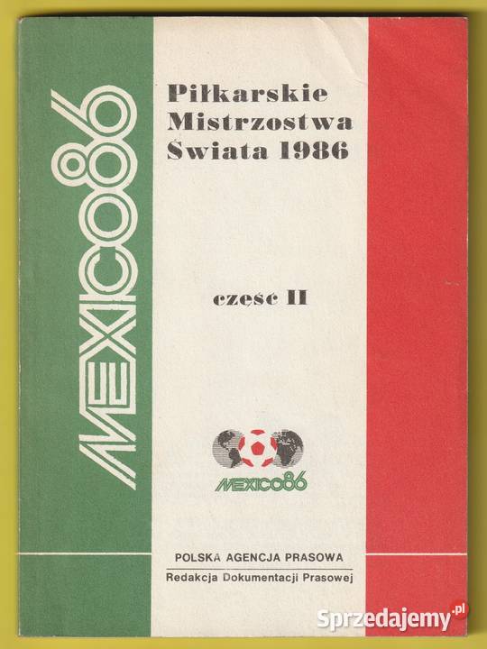Mexico 86 Piłkarskie Mistrzostwa Świata 1986 cz2 Łódź