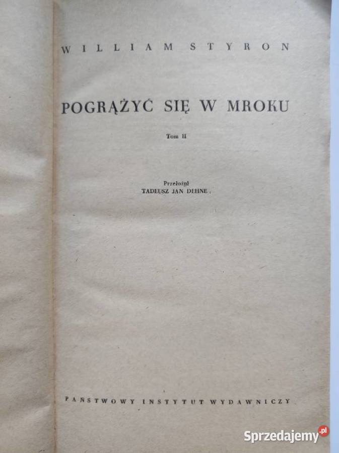 Pogrążyć się w mroku William Styron 1975 świętokrzyskie Kielce
