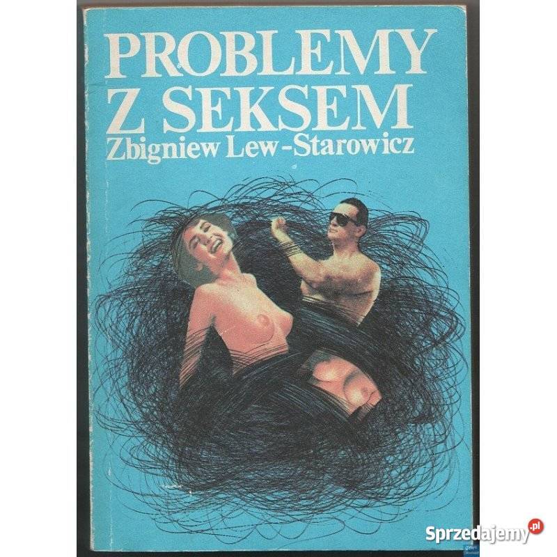 Problemy z seksem LewStarowicz Zbigniew dolnośląskie sprzedam