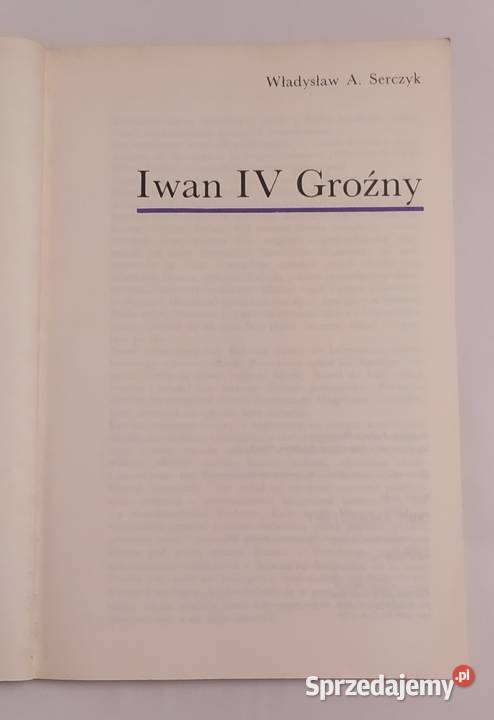 IWAN GROŹNY Władysław A Serczyk podlaskie Hajnówka