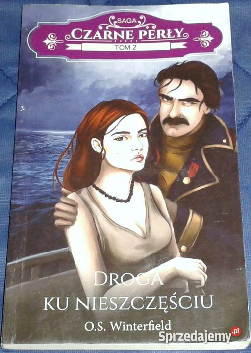 Czarne perłyTom 2 Droga ku nieszczęściu O S Chełm