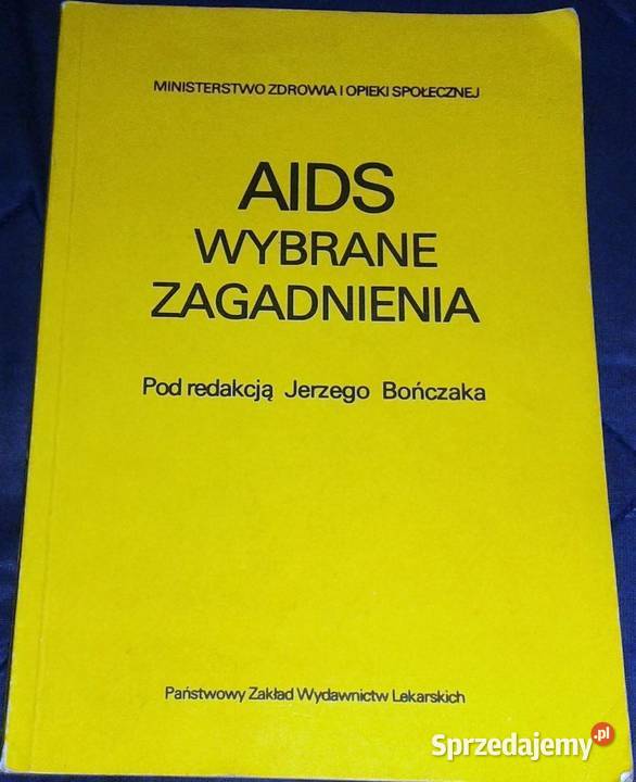 Aids Wybrane zagadnienia red Jerzy Bończak Chełm sprzedam