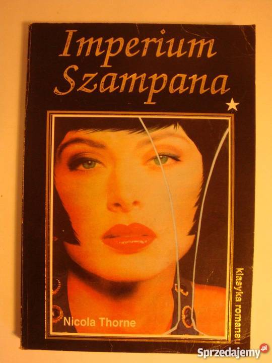 IMPERIUM SZAMPANA 1 NICOLA THORNE Pozostałe Białystok