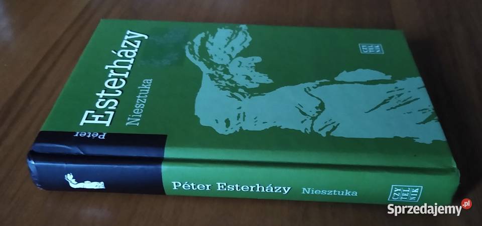 Niesztuka Pter Esterhzy Proza i poezja pomorskie Gdańsk