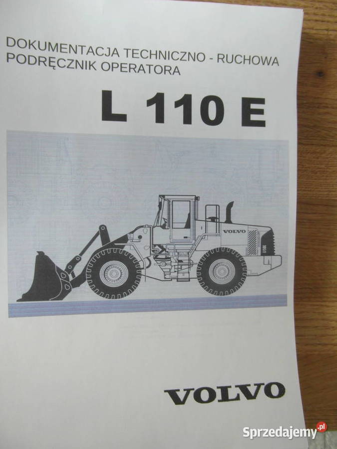 Dtr Instrukcja Obsługi Ładowarka Volvo L110E I Inne Szczecin - Sprzedajemy.pl