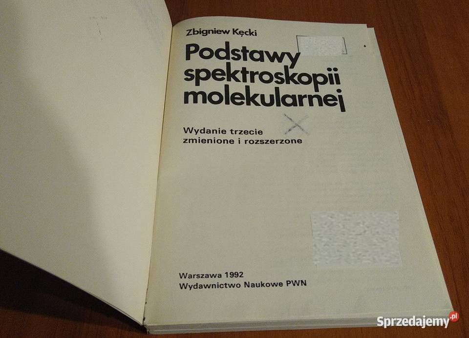 Podstawy spektroskopii molekularnej Zbigniew Gdańsk