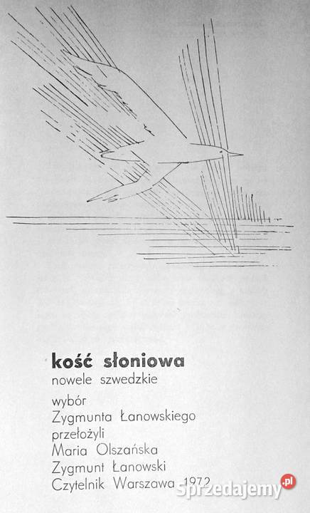 Kość słoniowa Nowele szwedzkie Zygmunt łanowski Chełm sprzedam