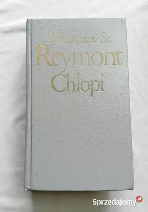 Władysław St Reymont Chłopi Tomy 14 w 2 tomach Koźminek