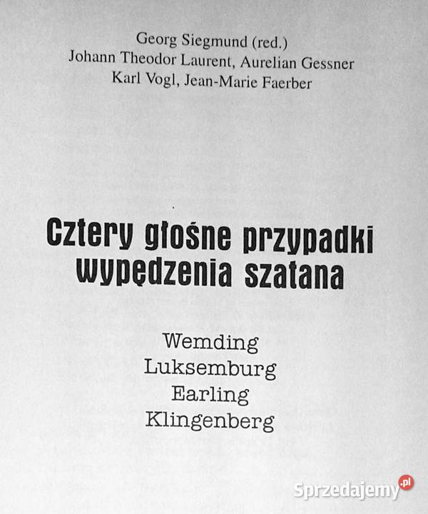 Cztery głośne przypadki wypędzenia szatana lubelskie Chełm
