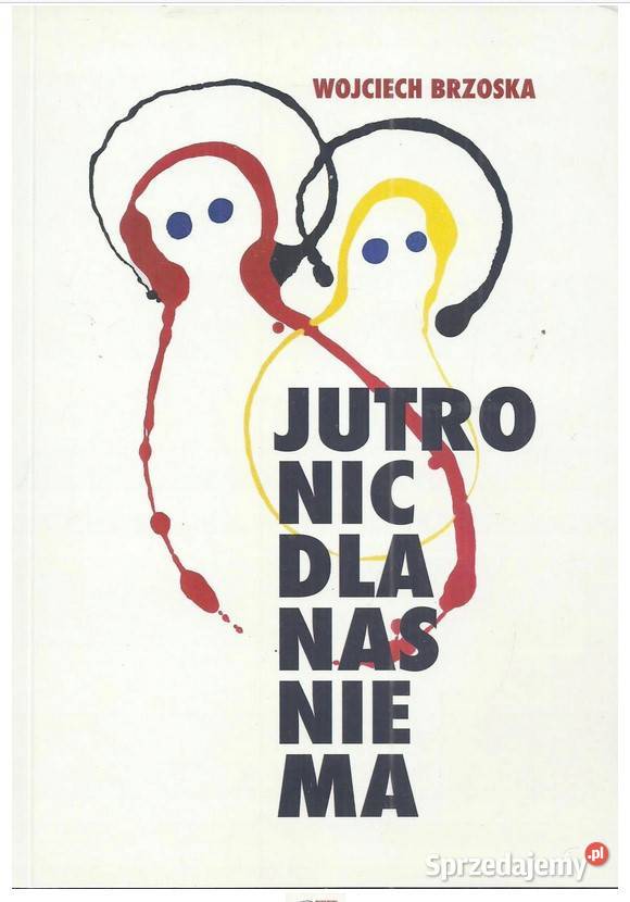 Jutro nic nas nie ma Łódź