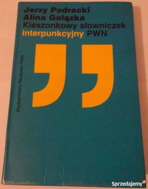 KIESZONKOWY SŁOWNICZEK INTERPUNKCYJNY PWN Siedlce