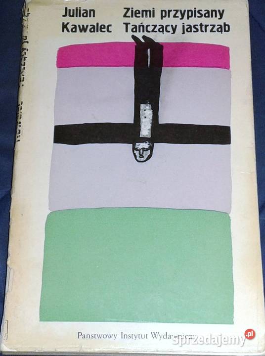 Ziemi przypisany Tańczący jastrząb Julian Chełm