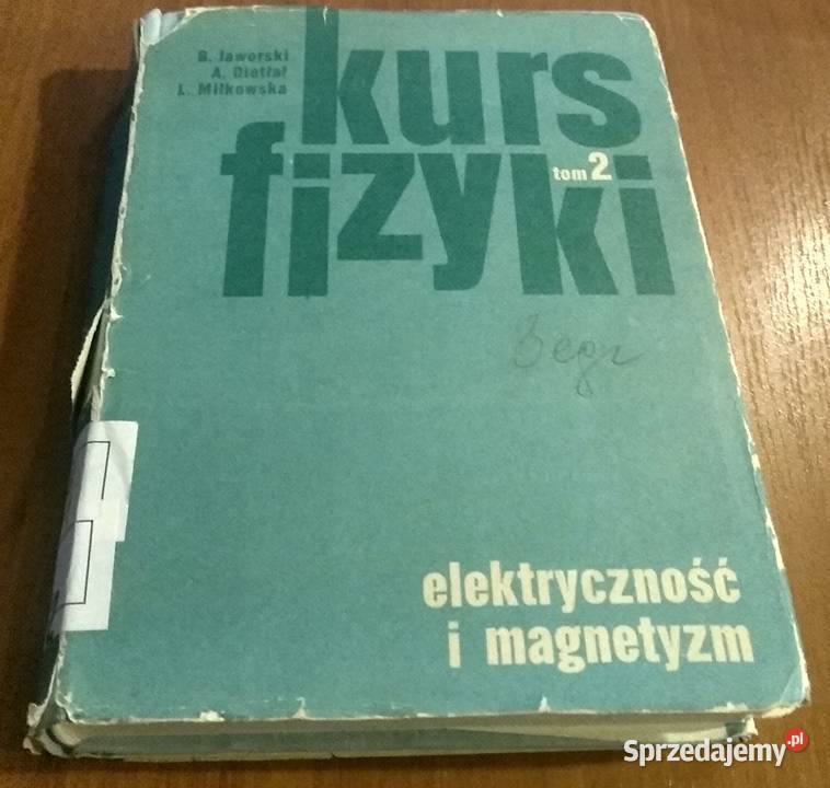 Elektryczność i magnetyzm Jaworski Dietłaf Kurs Gdańsk