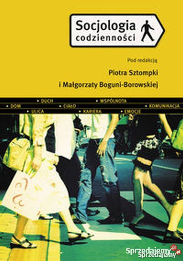 Socjologia Codzienności Sztompka Piotr mazowieckie