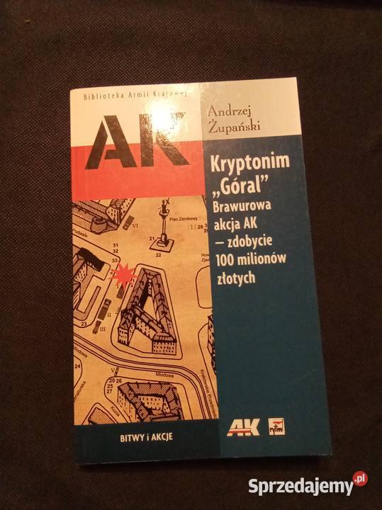 Kryptonim góral brawurowa akcja ak Warszawa