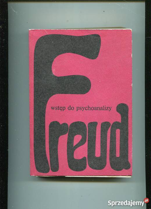Wstęp do psychoanalizy Freud Rok wydania 1982 Książki i Podręczniki
