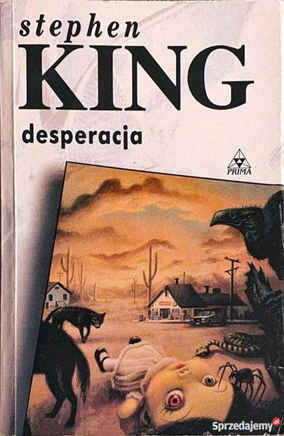 DESPERACJA KING STEPHEN Proza i poezja Wrocław