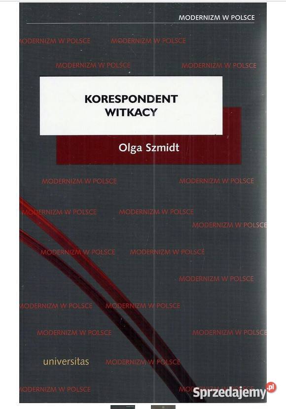 Korespondent Witkacy literaturoznawstwo Łódź