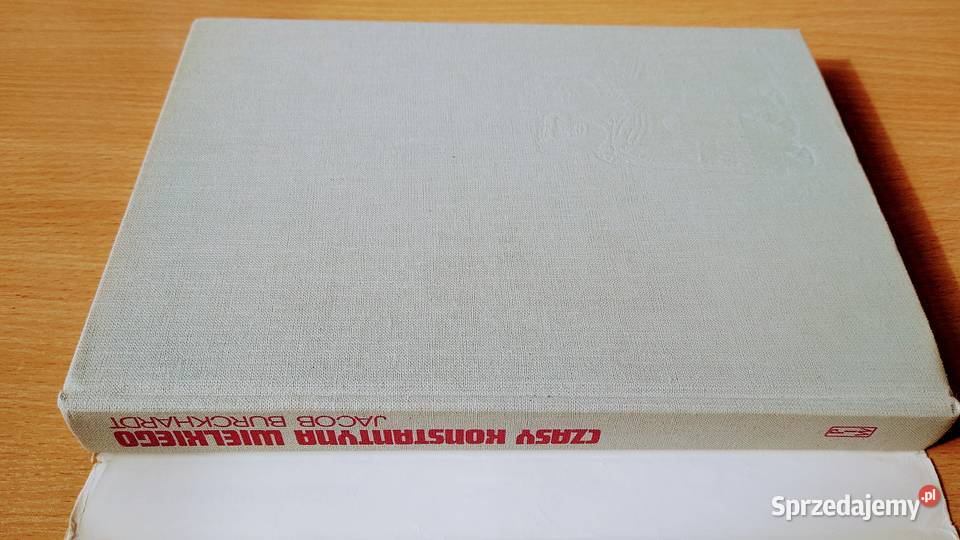 Czasy Konstantyna Wielkiego Jacob Burckhardt Książki naukowe i popularnonaukowe Gdańsk