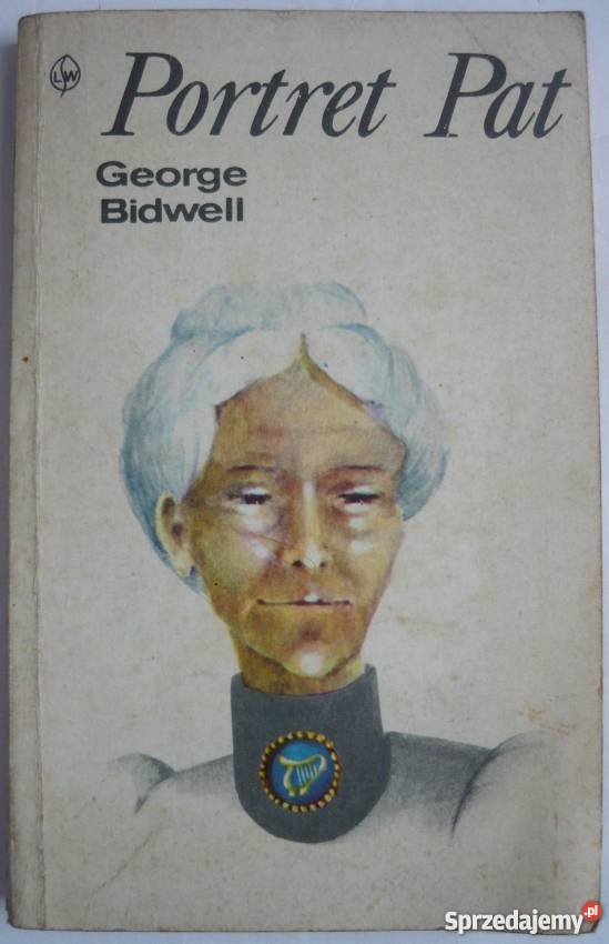 PORTRET PAT BIDWELL GEORGE Rok wydania 1979 Warszawa